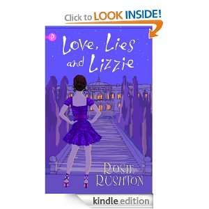 Love, Lies and Lizzie (Jane Austen in the 21st Century) Rosie Rushton 
