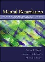 Mental Retardation Historical Perspectives Current Practices, and 