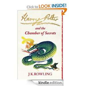 Harry Potter and the Chamber of Secrets (Book 2) J.K. Rowling  