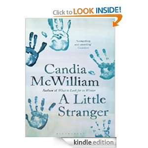 Little Stranger reissued Candia McWilliam  Kindle 