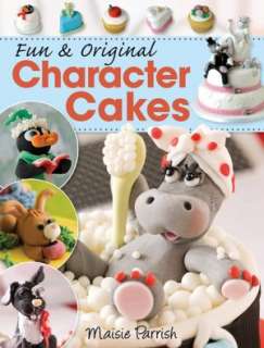   Fun & Original Childrens Cakes by Maisie Parrish, F 