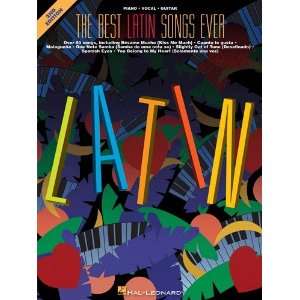  The Best Latin Songs Ever   Piano/Vocal/Guitar Songbook 