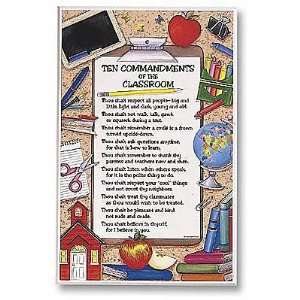  Ten Commandments of the Classroom Plaque