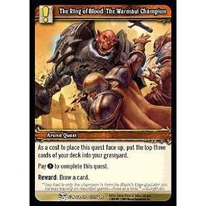 World of Warcraft Blood of Gladiators Single Card The Ring of Blood 