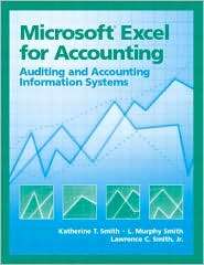 Microsoft Excel for Accounting Auditing and AIS, (0130085529 