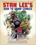 Stan Lees How to Draw Comics Stan Lee