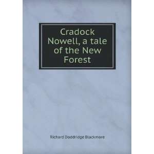   tale of the New Forest Richard Doddridge Blackmore  Books