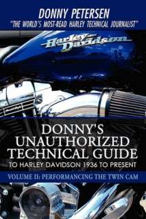   Harley Davidson 1936 to Present Volume II Performancing the Twin CAM