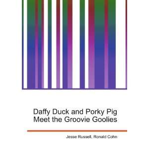   Porky Pig Meet the Groovie Goolies Ronald Cohn Jesse Russell Books
