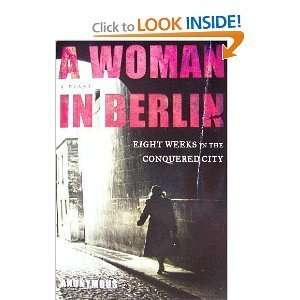   Woman in Berlin Eight Weeks in the Conquered City Boehm Philip Books