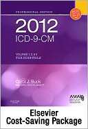 2012 ICD 9 CM, Volumes 1, 2, Carol J. Buck