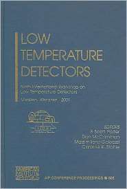 Low Temperature Detectors Ninth International Workshop on Low 