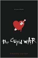   The Cupid War by Timothy Carter, Llewellyn Worldwide 