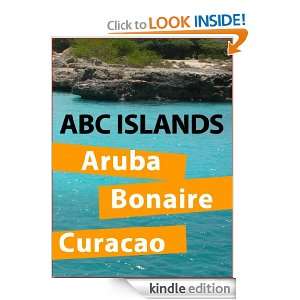   Featuring ABC Islands (Aruba, Bonaire And Curacao) (Exotic Islands