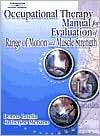Occupational Therapy Manual for the Evaluation of Range of Motion and 