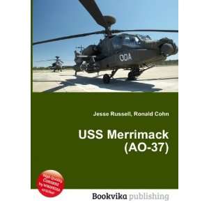  USS Merrimack (AO 37) Ronald Cohn Jesse Russell Books