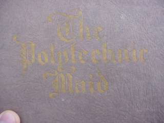 1925 THE POLYTECHNIC MAID GIRLS SCHOOL PORTLAND, OREGON  