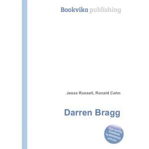  Darren Bragg Ronald Cohn Jesse Russell Books