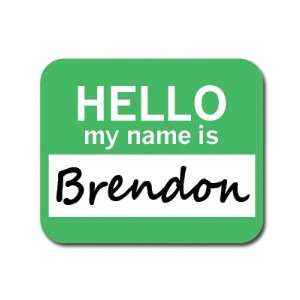  Brendon Hello My Name Is Mousepad Mouse Pad