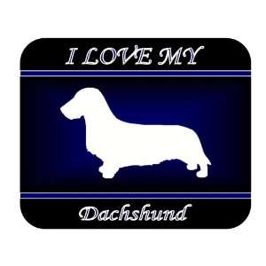  I Love My Dachshund Wirehair Dog Mouse Pad   Blue Design 