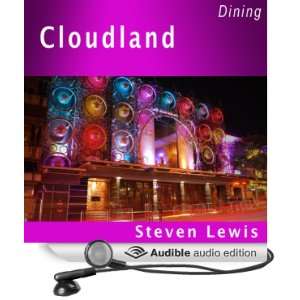  Cloudland, Brisbane (Audible Audio Edition) Steven Lewis Books