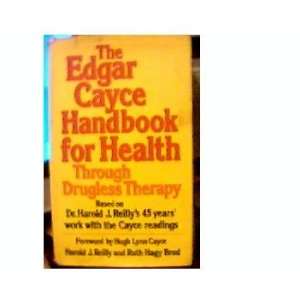   Drugless Therapy Harold J. Reilly, Ruth Hagy Brod, Edgar Cayce Books