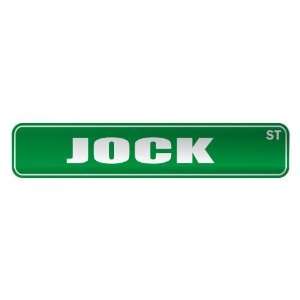   JOCK ST  STREET SIGN