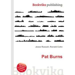  Pat Burns Ronald Cohn Jesse Russell Books