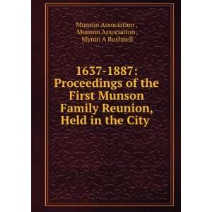   . Munson Association , Myron A Bushnell Munson Association  Books