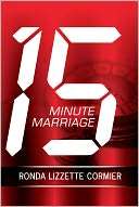   Marriage by Ronda Lizzette Cormier, R. Lizzette Cormier  Paperback