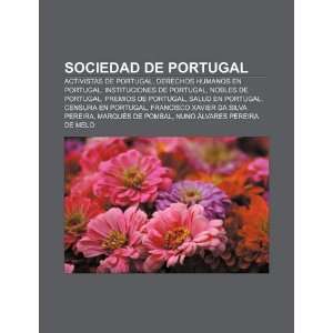  Sociedad de Portugal Activistas de Portugal, Derechos 