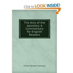  The Acts of the Apostles A Commentary for English Readers 