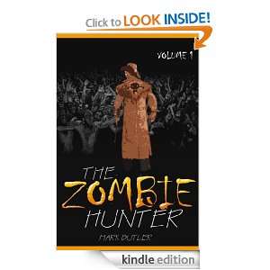 The Zombie Hunter (The Zombie Wars) Mark Butler  Kindle 