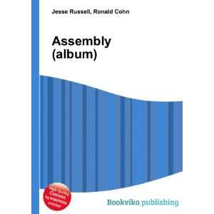  Assembly (album) Ronald Cohn Jesse Russell Books