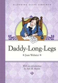   Daddy Long Legs by Jean Webster, Random House 