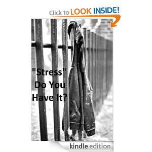 Stress   Do You Have It? Harry Fillman  Kindle Store