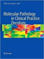   Oncology, (0387873643), Debra G.B. Leonard, Textbooks   