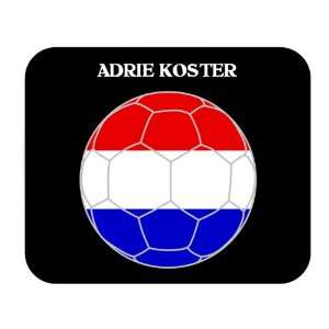  Adrie Koster (Netherlands/Holland) Soccer Mouse Pad 