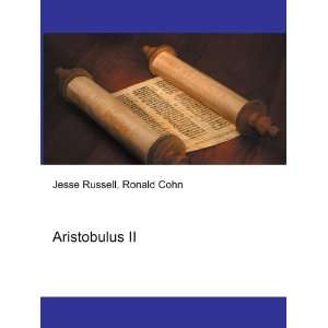  Aristobulus II Ronald Cohn Jesse Russell Books