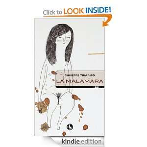La Malamara (Italian Edition) Giuseppe Triarico  Kindle 