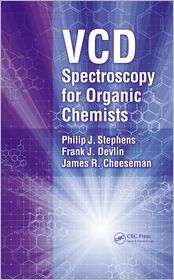 VCD Spectroscopy for Organic Chemists, (1439821712), Philip J 