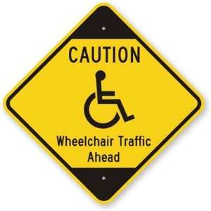 Caution Wheelchair Traffic Ahead (with Graphic) High Intensity Grade 