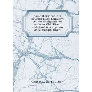   on Mississippi River; Clarence B. 1852 1936 Moore Books