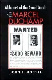 Alchemist of the Avant Garde The Case of Marcel Duchamp (Suny Series 