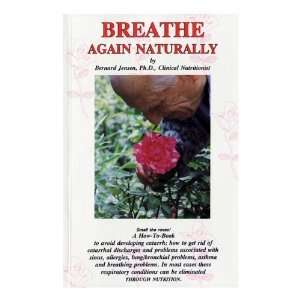  Breathe Again Naturally How to Deal with Catarrh 