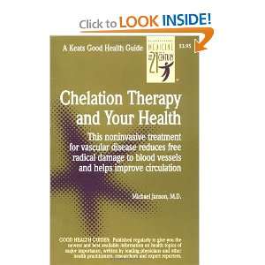  Chelation Therapy and Your Health [Paperback] Michael 