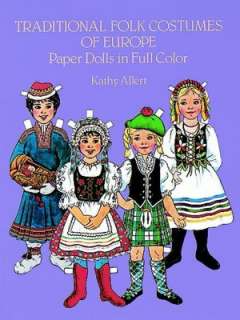   Traditional Folk Costumes of Europe Paper Dolls in 