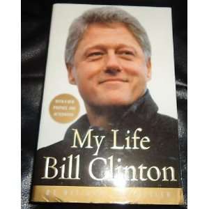  BILL CLINTON signed *MY LIFE* Paperback book W/COA 1 