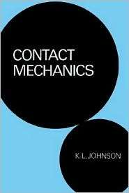 Contact Mechanics, (0521347963), K. L. Johnson, Textbooks   Barnes 