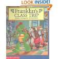 Franklins Class Trip by Paulette Bourgeois , Sharon Jennings and 